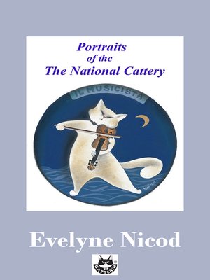 cover image of The Potraits of the National Cattery